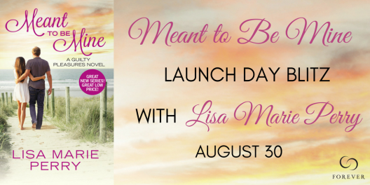 Meant to Be Mine_Launch Day Blitz BANNER